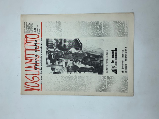 Vogliamo tutto. Per una iniziativa proletaria a Napoli e nel Sud. Nuova serie, n. 0, maggio '79